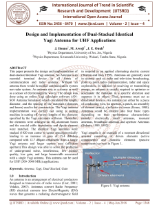 Design and Implementation of Dual Stacked Identical Yagi Antenna for UHF Applications