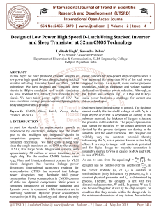 Design of Low Power High Speed D Latch Using Stacked Inverter and Sleep Transistor at 32nm CMOS Technology