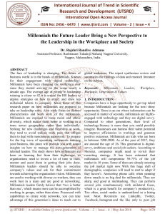 Millennials the Future Leader Bring a New Perspective to the Leadership in the Workplace and Society