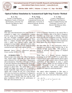 Optical Soliton Simulation by Symmetrized Split Step Fourier Method