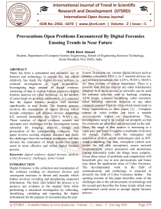 Provocations Open Problems Encountered By Digital Forensics Ensuing Trends in Near Future
