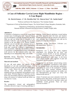 A Case of Follicular Cyst in Lower Right Mandibular Region - A Case Report