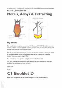 C1 Chemistry Booklet D (Metals  Alloys   Extracting) GCSE Exemplar Questions F-H