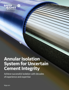  BHGE-annular-isolation-system-for-uncertain-cement-integrity-broc