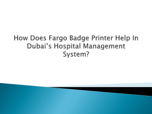 How Does Fargo Badge Printer Help In Dubai’s Hospital Management System?