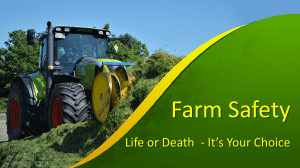 Farm Safety - Life or Death Presentation Data