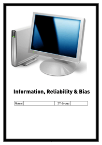 Information Reliability and Bias