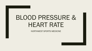 BLOOD PRESSURE & HEART RATE