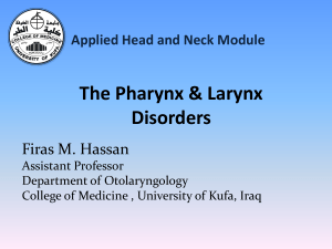 Pharynx  Larynx. disorders