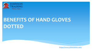 BENEFITS OF HAND GLOVES DOTTED