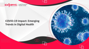 COVID-19 Impact: Emerging Trends in Digital Health