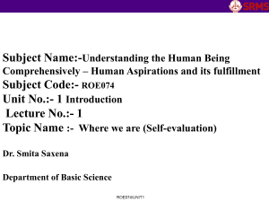 Understanding human being  UNIT 1 LECTURE 1