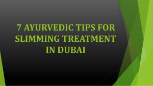 8 Ayurvedic Tips For Slimming Treatment Dubai