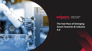 The Fast Pace of Emerging  Smart Factories & Industry  4.0
