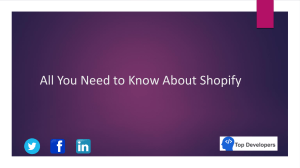 All you need to know about Shopify