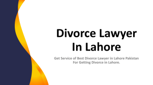 Get Competent Divorce Lawyer in Lahore Pakistan For Legal Divorce Service