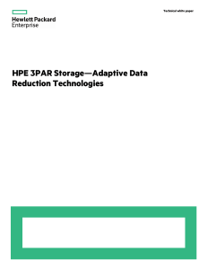 HPE 3PAR Storage: Adaptive Data Reduction Technologies