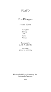 Plato- Five Dialogues Euthyphro, Apology, Crito, Meno, Phaedo (Hackett Classics) Second Edition
