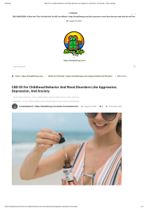 CBD Oil For Childhood Behavior And Mood Disorders Like Aggression, Depression, And Anxiety