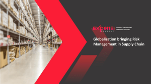 Globalization bringing Risk  Management in Supply Chain 