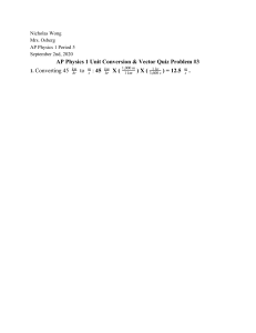 AP Physics 1 Unit Conversion & Vector Quiz Problem #3