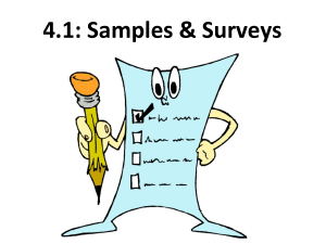 AP Statistics, 4.1 - Sampling and Surveys