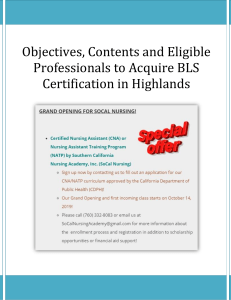 Objectives, Contents and Eligible Professionals to Acquire BLS Certification in Highlands