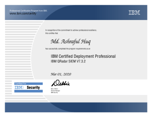IBM Certified Deployment Professional - IBM QRadar SIEM V7.3.2 -Ashraful