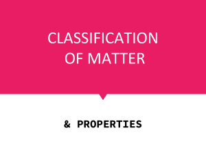 Classification and properties of matter 10th