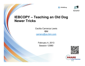 IEBCOPY: Teaching an Old Dog Newer Tricks