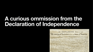 A Curious Ommission from the Declaration of Independence
