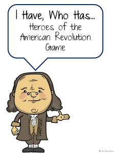 2019-I-have-Who-has-for-the-American-Revolution