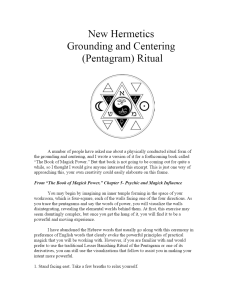 Grounding and Centering ritual of the pentagram Ritual