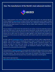 Eizo- The manufacturer of the World's most advanced monitors