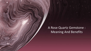A Rose Quartz Gemstone : Meaning And Benefits