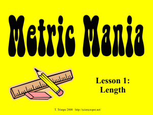 metric Length