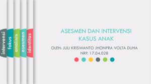 ASESMEN DAN INTERVENSI KASUS ANAK