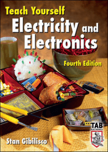 Teach Yourself Electricity and Electronics,4th Edition - (Malestrom)