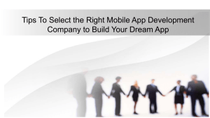 Selecting the Right Mobile App Development Company to Build Your Dream App
