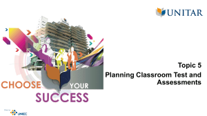 Topic 5 Planning Classroom Test and Assessments