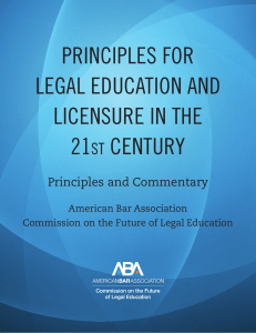 AMERICAN BAR ASSOCIATION  - Principles of legal education and licensure 2021