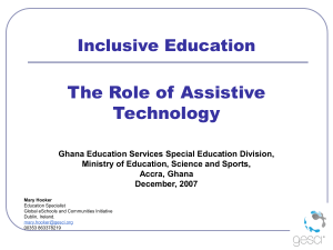 Inclusive Education and Assistive Technology