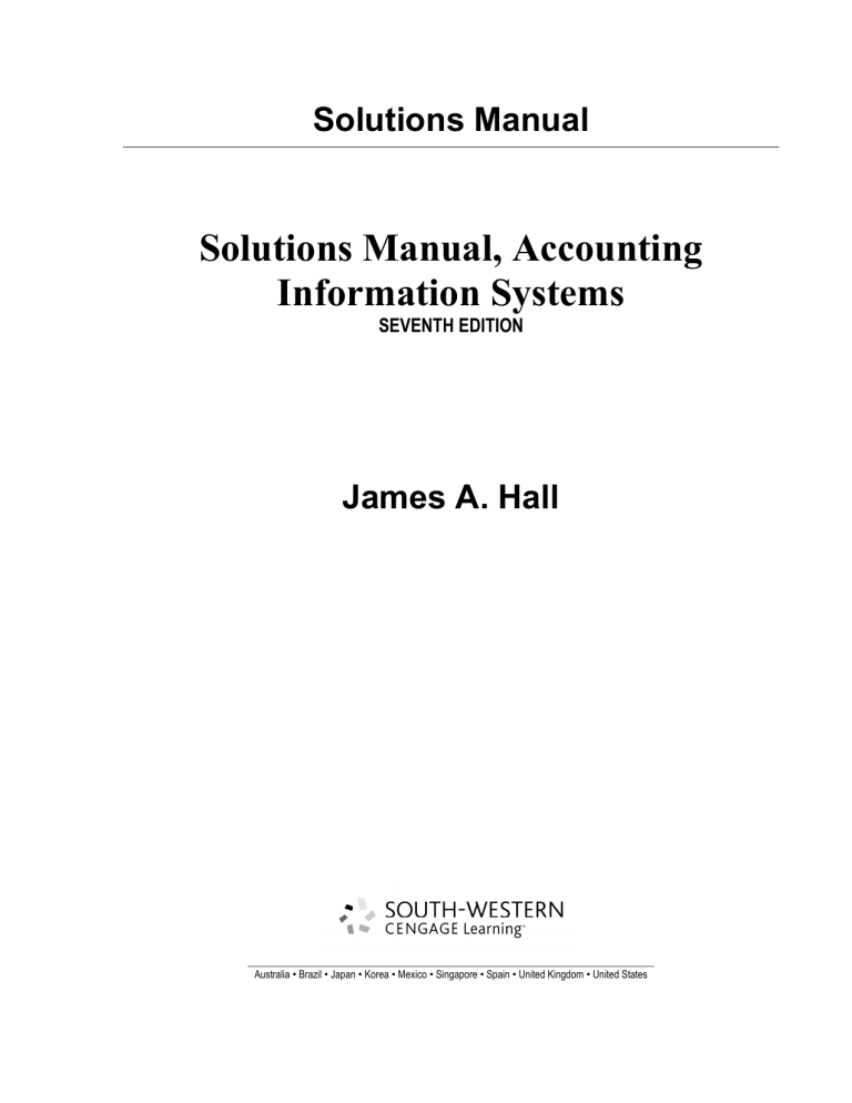 Accounting Information System 7th Edition James Hall Solution Manual
