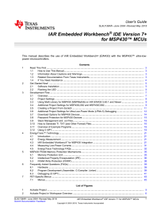 IAR Embedded version 7+ for MSP430 MCUs