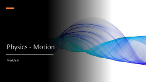 Module 6 Physical Science - Motion PPT