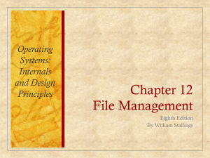 Chapter 12 File Management Eighth Edition By William Stallings
