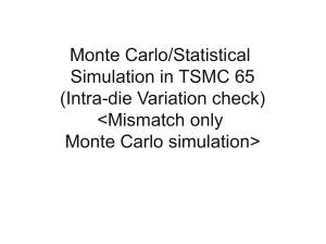 Intra die Monte Carlo or Statistical simulation TSMC65