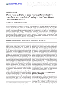 When, How and Why is Loss-Framing More Effective than Gain Framing 