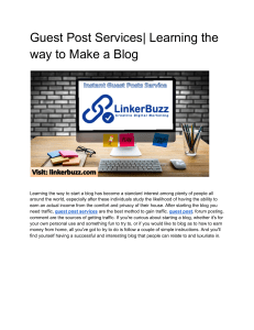 Guest Post Services| Learning the way to Make a Blog