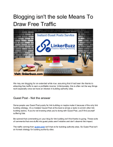Blogging isn't the sole Means To Draw Free Traffic